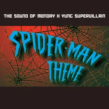 Spiderman Theme