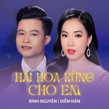 Hái Hoa Rừng Cho Em