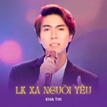 LK Xa Người Yêu