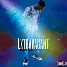 Extravagant