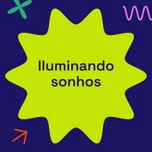 Iluminando Sonhos