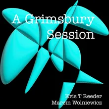 A Grimsbury Session