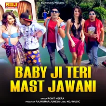 Baby Ji Teri Mast Jawani