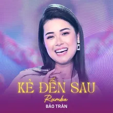 Kẻ Đến Sau