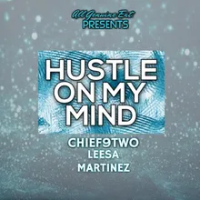 Hustle On My Mind