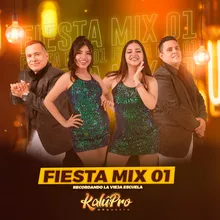 Fiesta Mix 01: Corazón / Ella Me Levantó / Dile