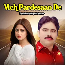 Vich Pardesaan De