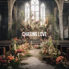 Chasing Love