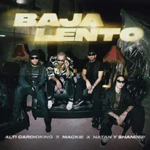 Baja Lento