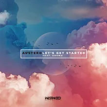 Let's Get Started (feat. Arowe)