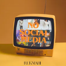 No Social Media