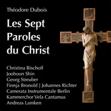 Les Sept Paroles du Christ: I. Introduction