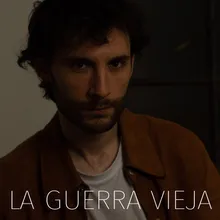 La Guerra Vieja