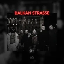 BALKAN STRASSE