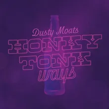 Honky Tonk Ways
