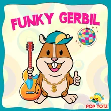 Funky Gerbil