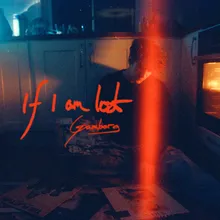 If I Am Lost