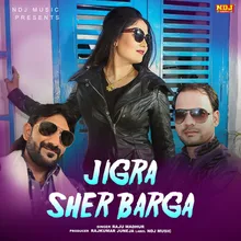 Jigra Sher Barga