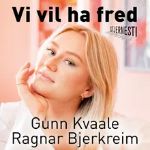 Vi vil ha fred