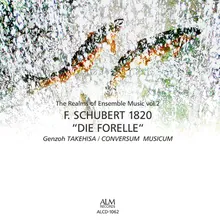 Quintett in A, D 667 - Op. post. 114 "Die Forelle": III. Scherzo, Presto