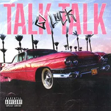 Talk Talk (feat. Bighead)