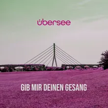 Gib mir Deinen Gesang