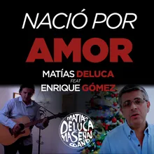 Nació por amor