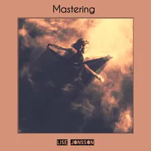 Mastering