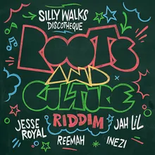 Roots and Culture Riddim