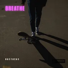 Breathe