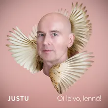 Oi leivo, lennä!