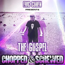 A.M.E.N. - Chopped and screwed