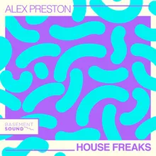 House Freaks