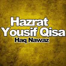 Qissa Hazrat Yousaf, Pt. 5