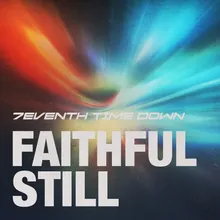 Faithful Still
