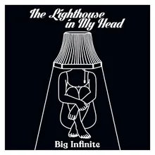 The Lighthouse in My Head