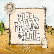 Mille raisons de boire