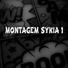 MONTAGEM SYKIA 1