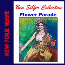 Flower Parade (Serie: New Folk Wave)