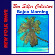 Bajan Morning (NEW FOLK WAVE)