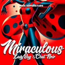 Miracoulous, las Aventuras de LadyBug