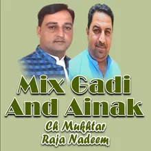 Mix Gadi And Ainak