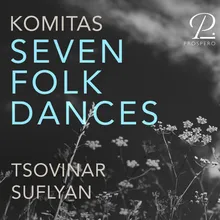 Seven Folk Dances: No. 2, Yerangi