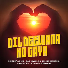 Dil Deewana Ho Gaya