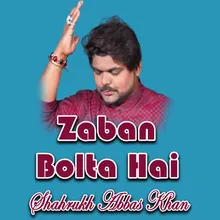 Zaban Bolta Hai