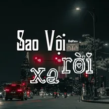 Sao Vội Rời Xa