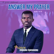 Answer My Prayer