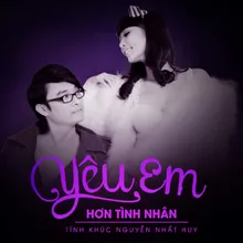 Yêu Em Hơn Tình Nhân