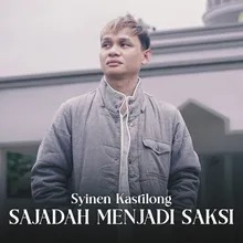 SAJADAH JADI SAKSI