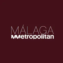 Himno Málaga Metropolitan